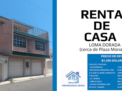 RENTA DE CASA EN LOMA DORADA