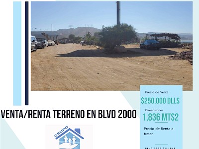 VENTA/RENTA DE TERRENO EN BLVD 2000
