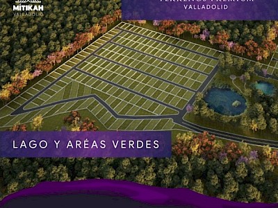  LOTE PREMIUM CON LAGO Y CENOTE EN MÍTIKAH, VALLADOLID, YUCATÁN