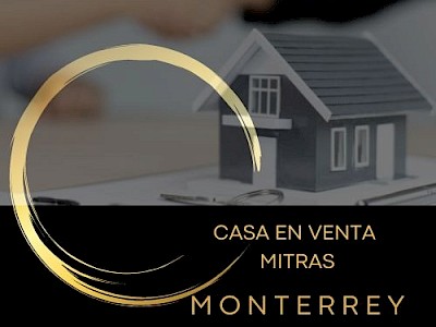 CASA EN VENTA MITRAS, MONTERREY, NUEVO LEON