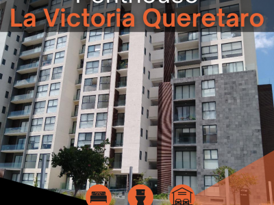 Penthouse La Victoria Querétaro